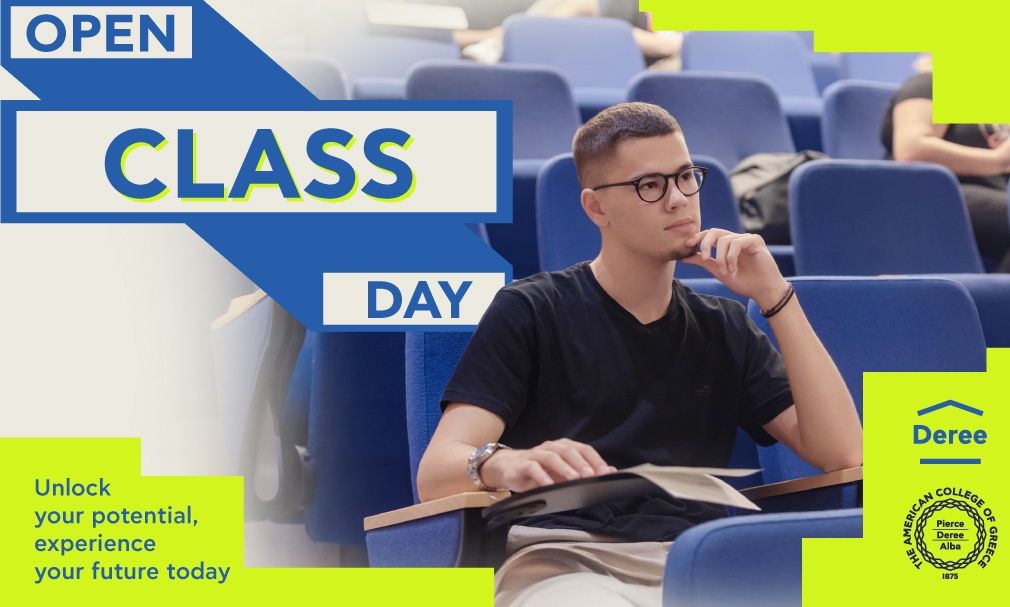Deree Open Class Day: Ξεκλείδωσε τις δυνατότητές σου, ζήσε το μέλλον σου σήμερα