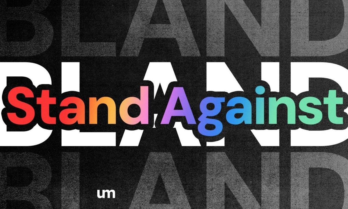 Η UM γιορτάζει την Stand Against Bland Day, μια ημέρα ενάντια στη μονοτονία